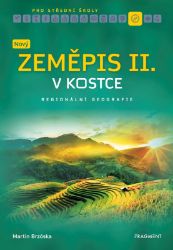 Nový zeměpis v kostce pro SŠ II. - Martin Brzóska - Zeměpis Nový zeměpis v kostce pro SŠ II.