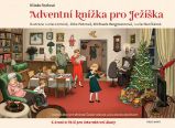 Adventní knížka pro Ježíška - Milada Rezková - Kreativní knihy pro děti Adventní knížka pro Ježíška