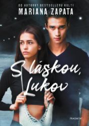 S láskou, Lukov S láskou, Lukov