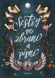 Sestry ve zbrani a písni - Rebecca Ross - Young Adult Sestry ve zbrani a písni