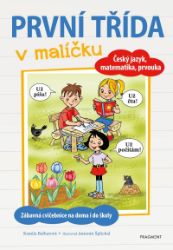 První třída v malíčku - Kamila Balharová - Český jazyk pro 1. stupeň ZŠ První třída v malíčku