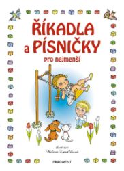 Říkadla a písničky pro nejmenší Říkadla a písničky pro nejmenší