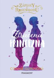 Zápisky z Rosewoodu – Ztracená princezna Zápisky z Rosewoodu – Ztracená princezna