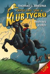 Klub Tygrů 19 - Bezhlavý jezdec