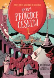 Hravý průvodce Českem I. Hravý průvodce Českem I.