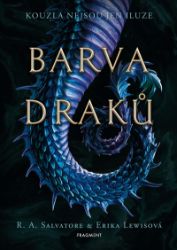 Barva draků - R. A. Salvatore - Young Adult Barva draků