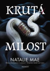 Krutá milost - Natalie Mae - Young Adult Krutá milost
