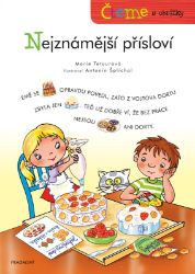 Nejznámější přísloví - Čteme s obrázky - Marie Tetourová - Knihy pro první čtení Nejznámější přísloví - Čteme s obrázky