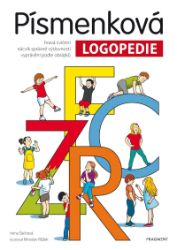 Písmenková logopedie - Irena Šáchová - Logopedie, grafomotorika Písmenková logopedie