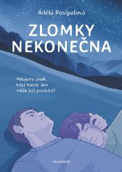 Zlomky nekonečna - Adéla Rosípalová - Young Adult Zlomky nekonečna