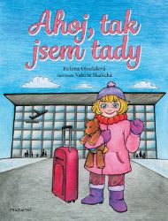 Ahoj, tak jsem tady Ahoj, tak jsem tady