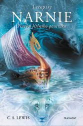 NARNIE – Plavba Jitřního poutníka - C. S. Lewis - Fantasy knihy pro děti NARNIE – Plavba Jitřního poutníka