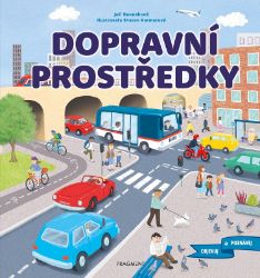 Objevuj a poznávej – Dopravní prostředky Objevuj a poznávej – Dopravní prostředky
