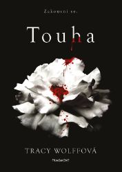 Touha - Tracy Wolff - Young Adult Touha