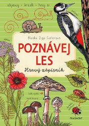 Poznávej les – hravý zápisník Poznávej les – hravý zápisník