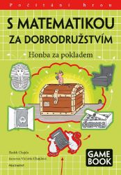 S matematikou za dobrodružstvím - Honba za pokladem S matematikou za dobrodružstvím - Honba za pokladem