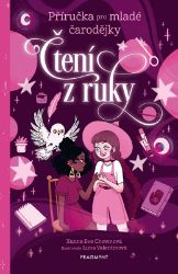 Příručka pro mladé čarodějky - Čtení z ruky Příručka pro mladé čarodějky - Čtení z ruky