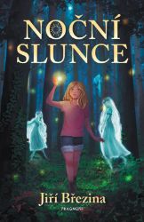 Noční slunce - Jiří Březina - Fantasy Noční slunce