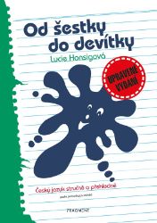 Od šestky do devítky - Lucie Honsigová - Český jazyk a literatura Od šestky do devítky