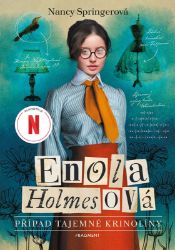 Enola Holmesová - Případ tajemné krinolíny - Nancy Springer - Detektivky pro děti Enola Holmesová - Případ tajemné krinolíny