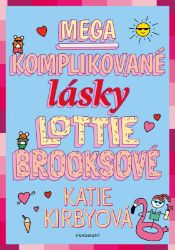 Mega komplikované lásky Lottie Brooksové Mega komplikované lásky Lottie Brooksové