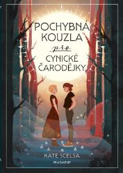 Pochybná kouzla pro cynické čarodějky Pochybná kouzla pro cynické čarodějky