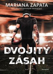 Dvojitý zásah - Mariana Zapata - Romány pro ženy Dvojitý zásah