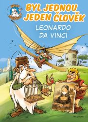 Byl jednou jeden člověk – Leonardo da Vinci