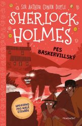 Sherlock Holmes – Pes baskervillský - Arthur Conan Doyle - Detektivky pro děti Sherlock Holmes – Pes baskervillský