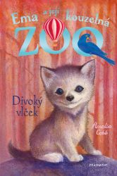 Ema a její kouzelná zoo - Divoký vlček - Amelia Cobb - Beletrie pro děti a mládež Ema a její kouzelná zoo - Divoký vlček