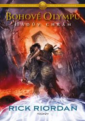 Bohové Olympu – Hádův chrám - Rick Riordan - Knihy Percy Jackson Bohové Olympu – Hádův chrám