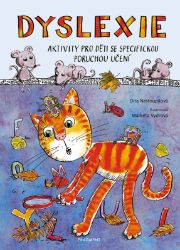 Dyslexie - Dita Nastoupilová - Učebnice pro speciální a praktické ZŠ Dyslexie