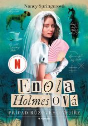 Enola Holmesová - Případ růžového vějíře Enola Holmesová - Případ růžového vějíře
