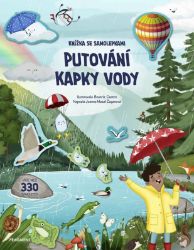 Knížka se samolepkami - Putování kapky vody Knížka se samolepkami - Putování kapky vody