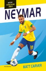 Hvězdy fotbalového hřiště - Neymar - Harry Coninx - Dobrodružné knihy pro děti Hvězdy fotbalového hřiště - Neymar