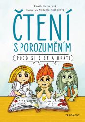Čtení s porozuměním - Pojď si číst a hrát!