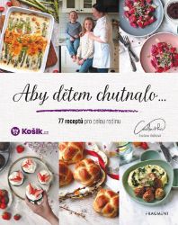 Aby dětem chutnalo Aby dětem chutnalo
