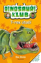 Dinosauří klub – T-rex útočí - Rex Stone - Pohádky pro děti o dinosaurech Dinosauří klub – T-rex útočí