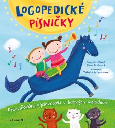 Logopedické písničky - Jana Havlíčková,Ilona Eichlerová - Předškolní výuka Logopedické písničky