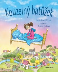 Kouzelný batůžek - Lucie Hamalčíková - Pohádky pro děti Kouzelný batůžek