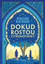 Dokud rostou citronovníky Dokud rostou citronovníky