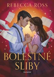 Bolestné sliby - Rebecca Ross - Young Adult Bolestné sliby