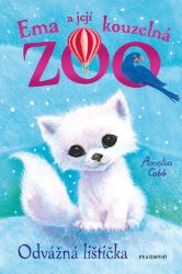 Ema a její kouzelná zoo - Odvážná lištička - Amelia Cobb - Beletrie pro děti a mládež Ema a její kouzelná zoo - Odvážná lištička