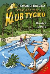 Klub Tygrů – Hrozivé pařáty Klub Tygrů – Hrozivé pařáty