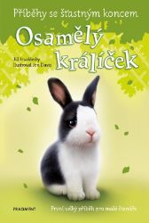 Příběhy se šťastným koncem - Osamělý králíček - Jill Hucklesby - Beletrie pro děti a mládež Příběhy se šťastným koncem - Osamělý králíček