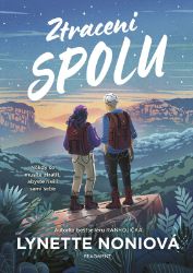 Ztraceni spolu - Lynette Noni - Young Adult Ztraceni spolu