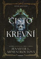 Čistokrevní - Jennifer L. Armentrout - Young Adult Čistokrevní