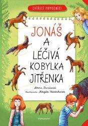 Zvířecí pomocníci - Jonáš a léčivá kobylka Jitřenka Zvířecí pomocníci - Jonáš a léčivá kobylka Jitřenka