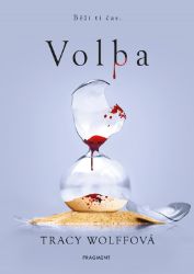 Volba - Tracy Wolff - Young Adult Volba