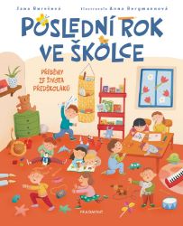 Poslední rok ve školce Poslední rok ve školce